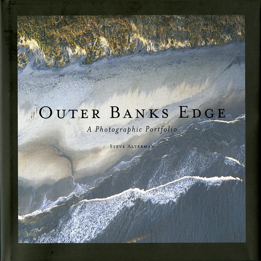 Outer Banks Edge: A Photographic Portfolio By Steve Alterman