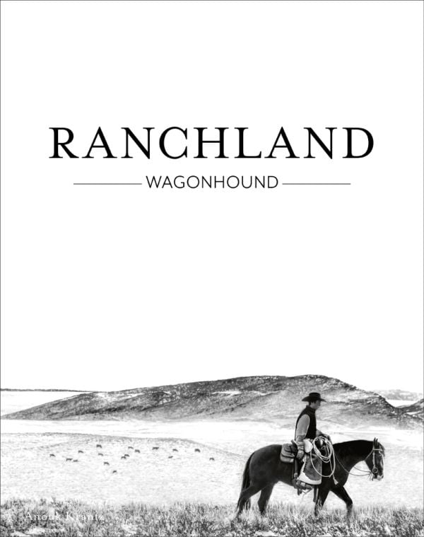 Ranchland: Wagonhound By Anouk Masson Krantz